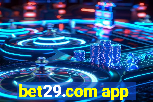 bet29.com app